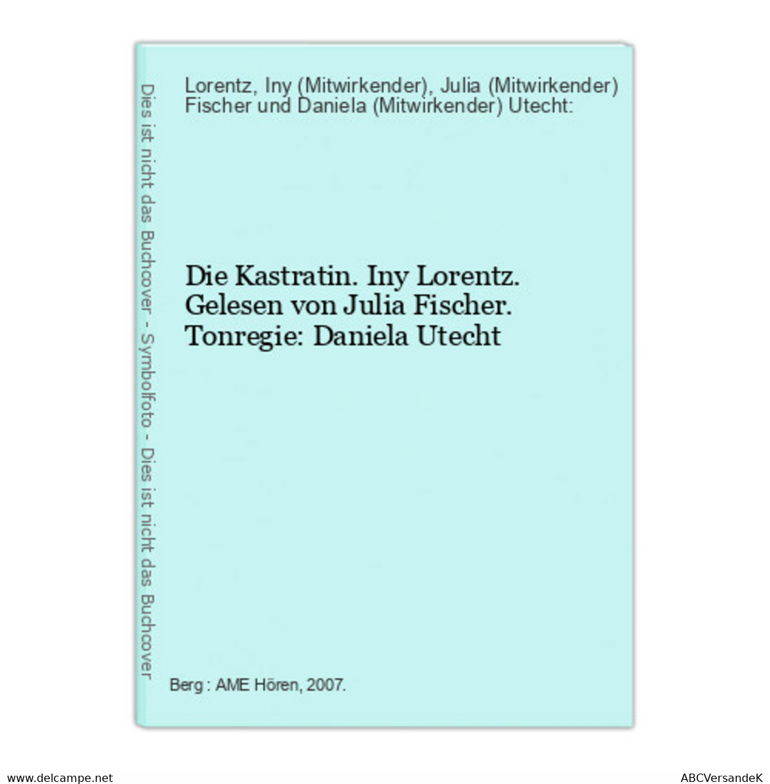 Die Kastratin. - CDs