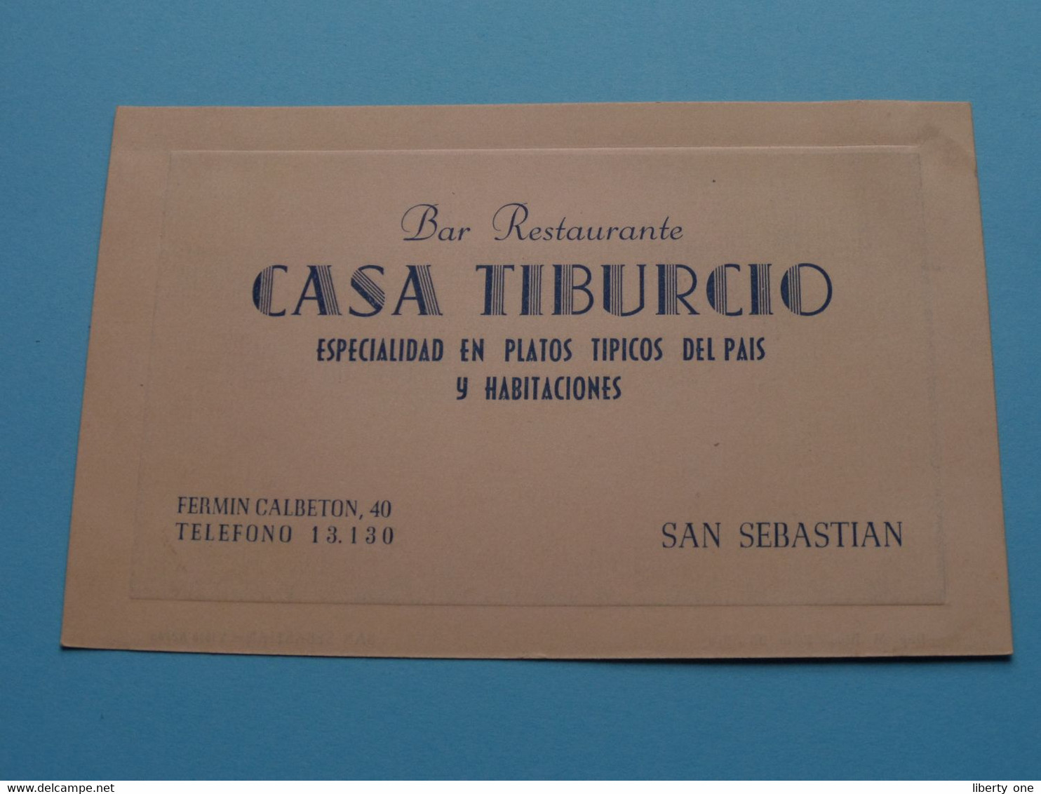 Bar Restaurante CASA TIBURCIO > Fermin Calbeton 40 > SAN SEBASTIAN ( Voir Photos / Imp. M. Rico ) Espana ! - Visiting Cards