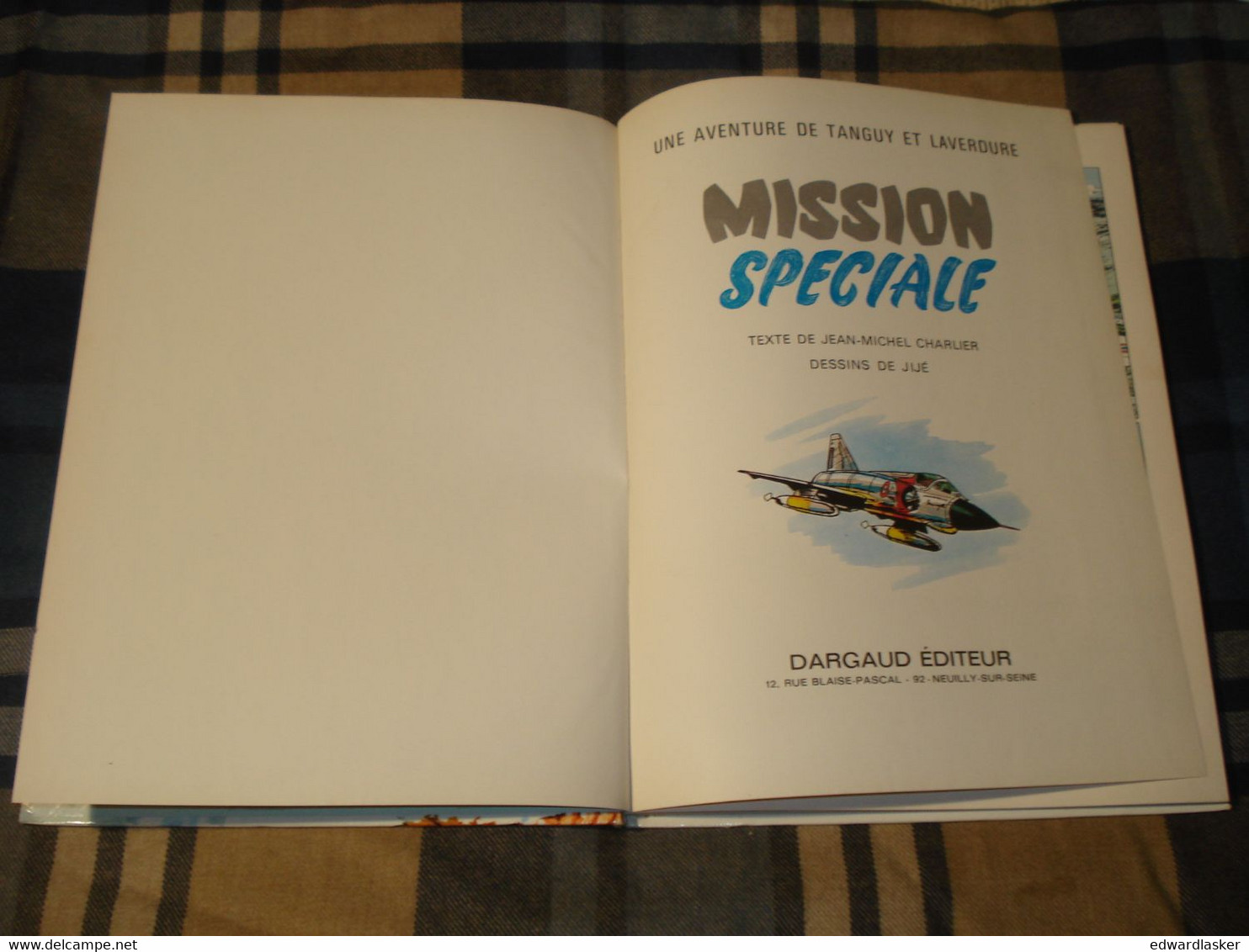 TANGUY Et LAVERDURE 10 : Mission Spéciale - Rééd. Dargaud 1971 - Assez Bon état - Tanguy Et Laverdure