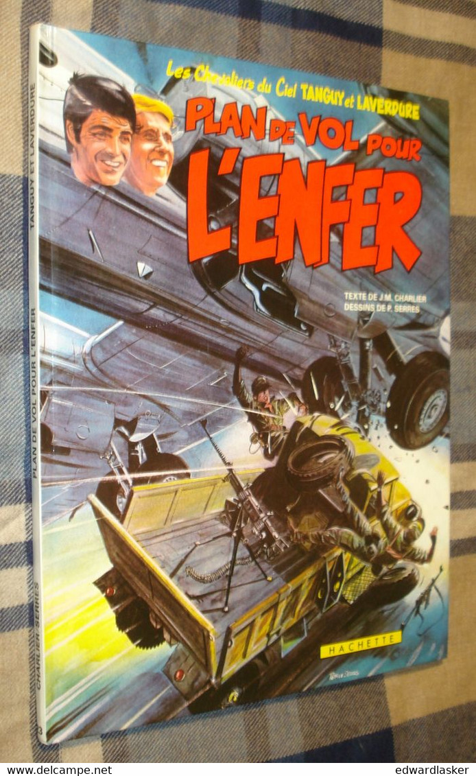 TANGUY Et LAVERDURE 23 : Plan De Vol Pour L'enfer - Rééd. Hachette 1983 - Très Bon état - Tanguy Et Laverdure