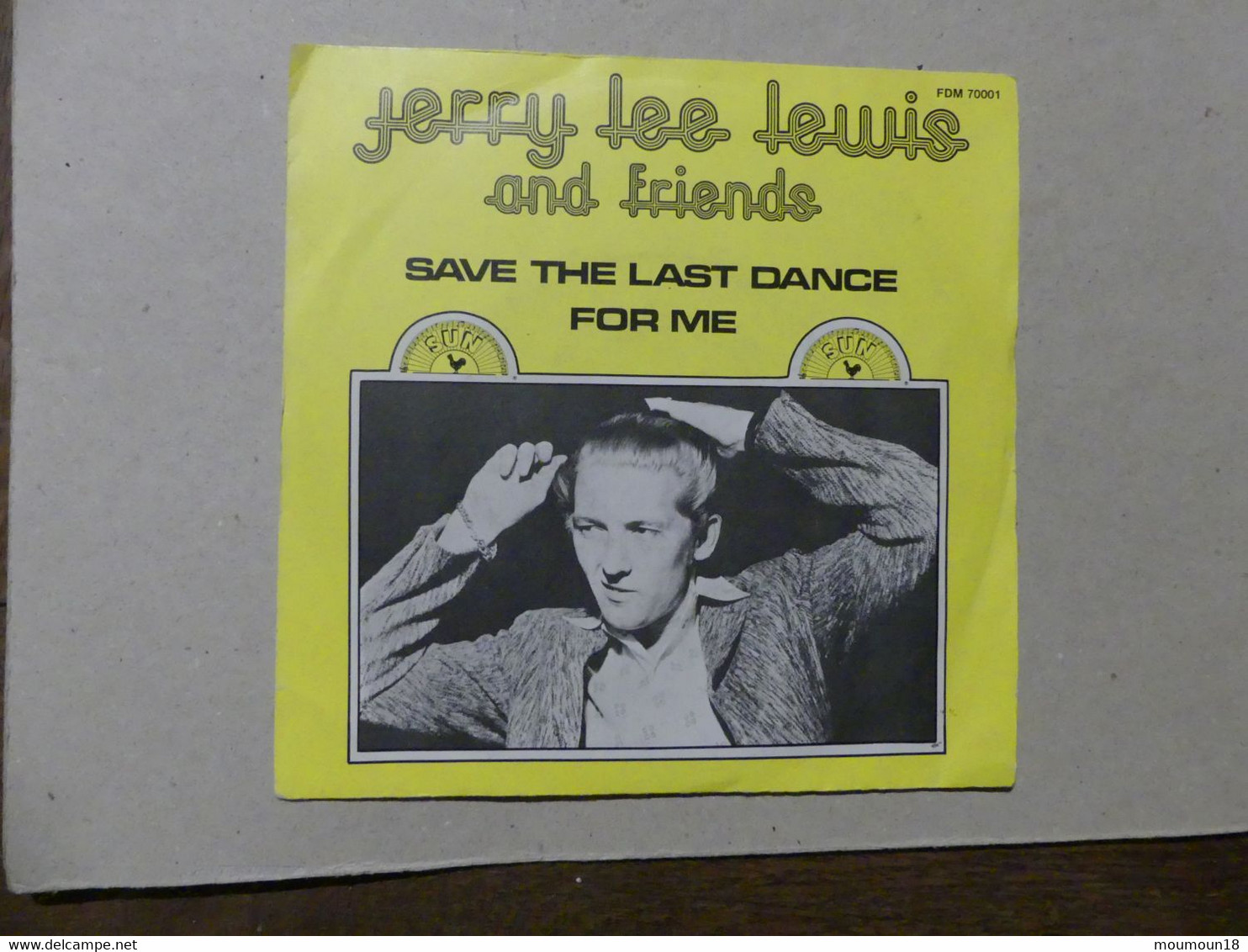 Jerry Lee Lewis And Friends Save The Last Dance FDM70001 Sun Dreyfus - 45 T - Maxi-Single
