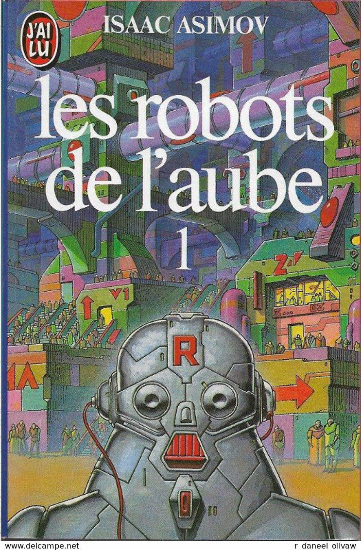 J'ai Lu 1602 - ASIMOV, Isaac - Les Robots De L'aube (TBE) - J'ai Lu
