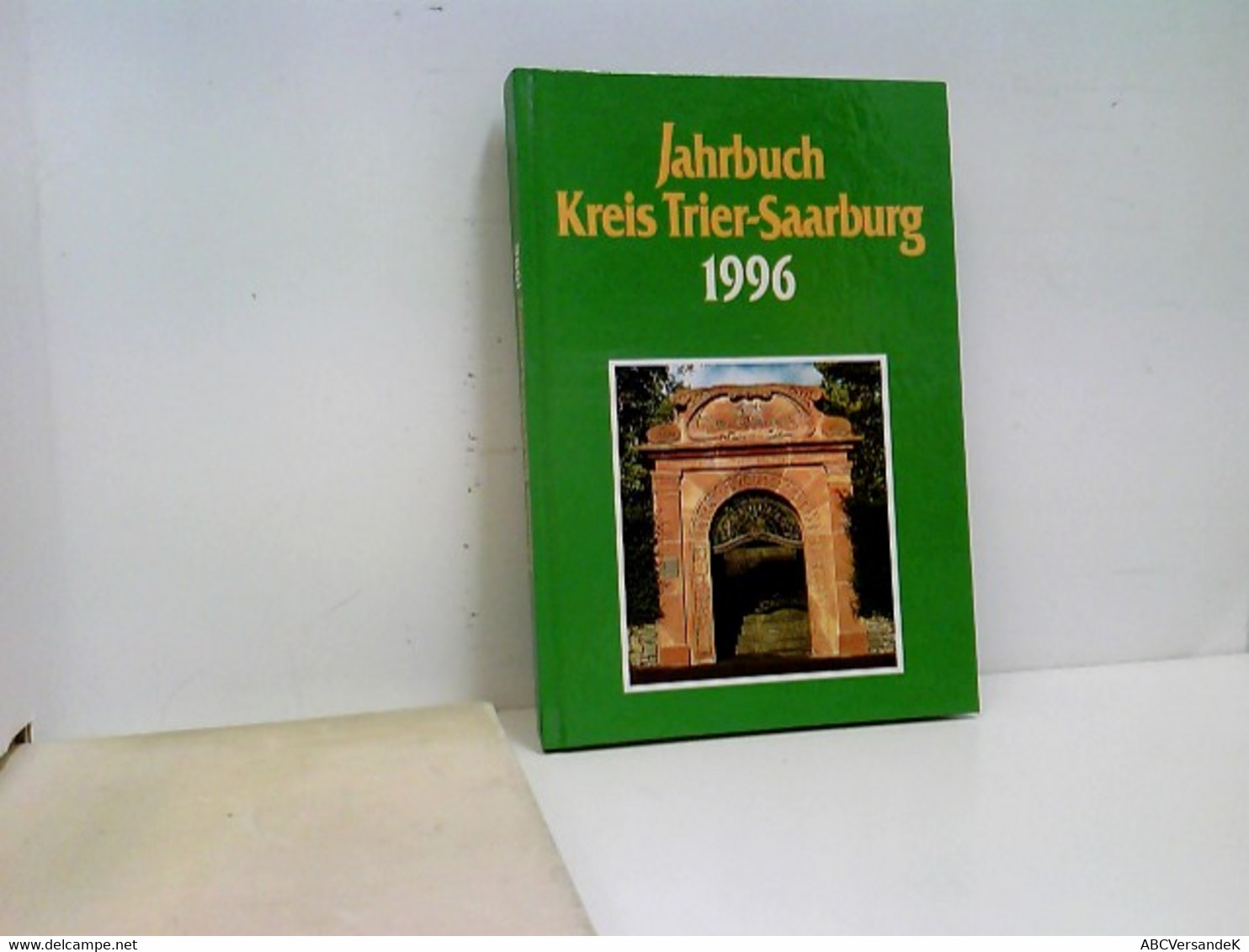 Kreis Trier-Saarburg 1996. Ein Jahrbuch Zur Information, Belehrung Und Unterhaltung. - Deutschland Gesamt