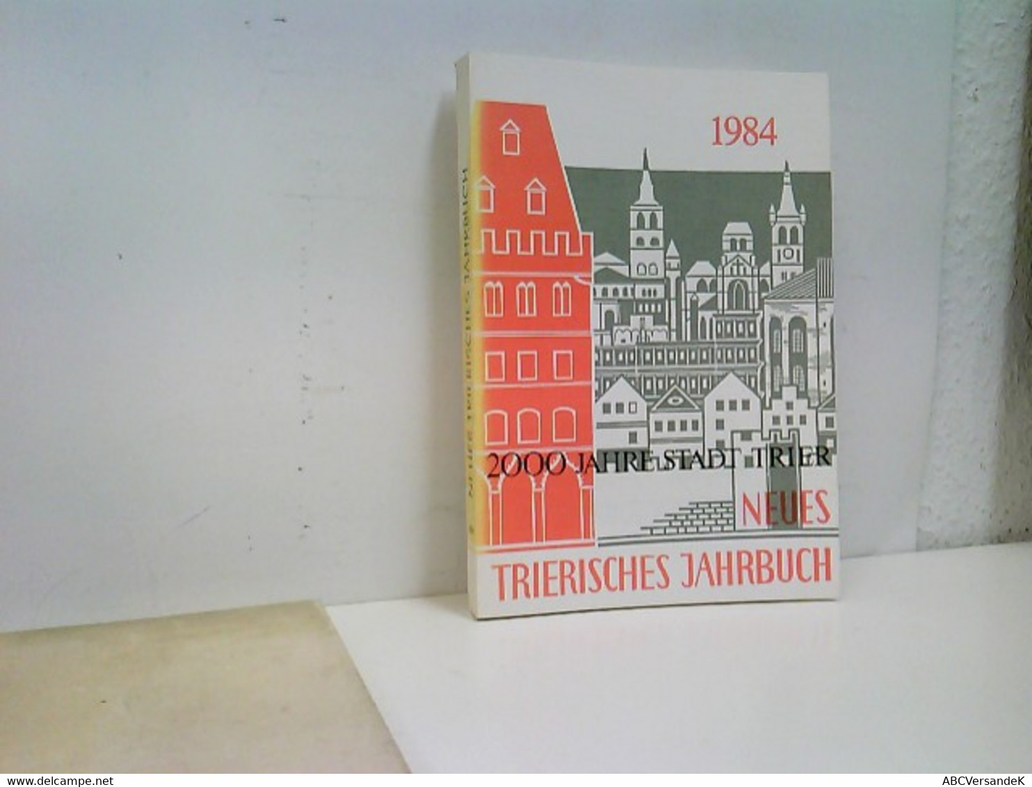 Neues Trierisches Jahrbuch 1984 - Deutschland Gesamt