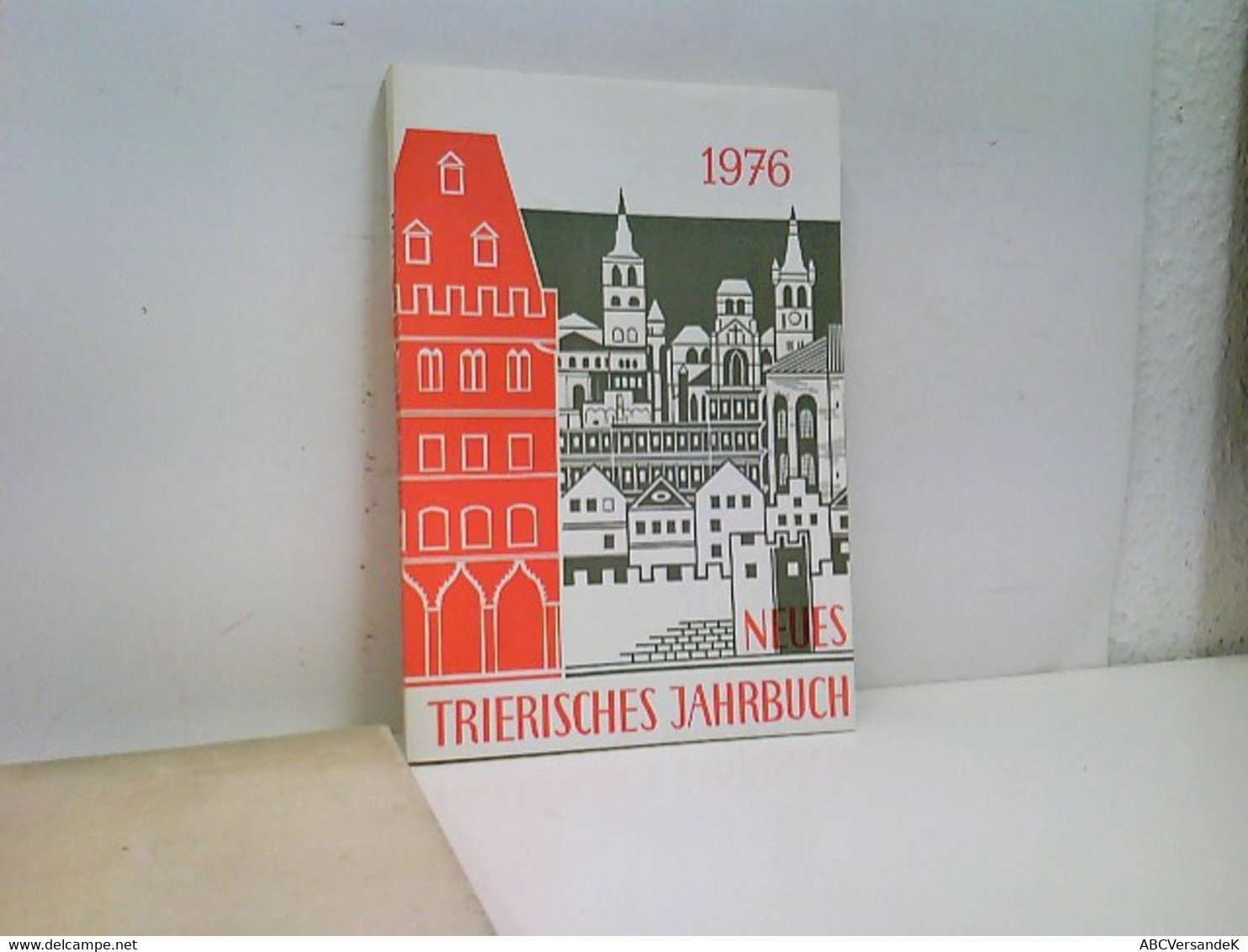 Neues Trierisches Jahrbuch 1976 - Deutschland Gesamt