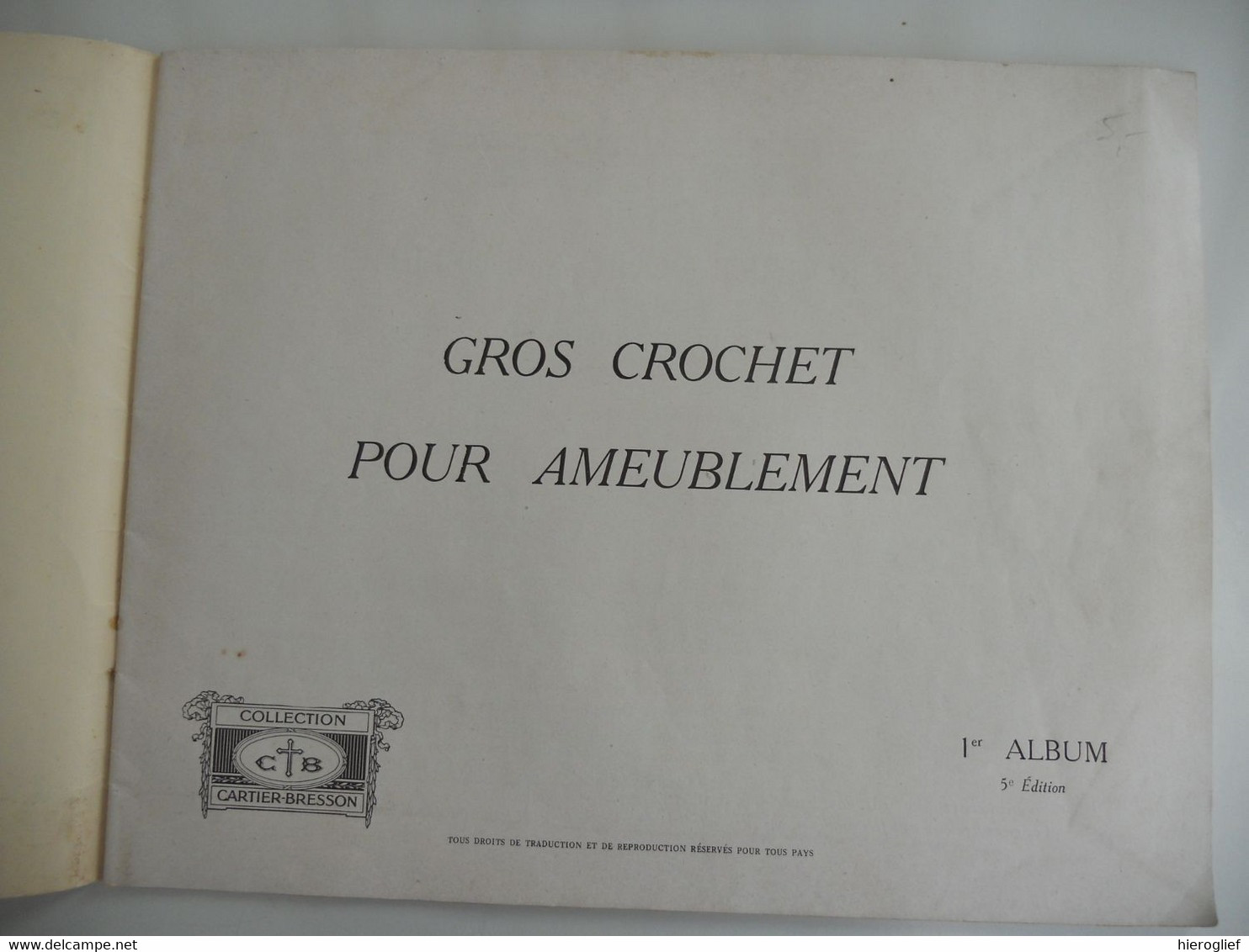 GROS CROCHET Pour AMEUBLEMENT 1er Album / Collection Cartier Bresson Haken - Interieurdecoratie