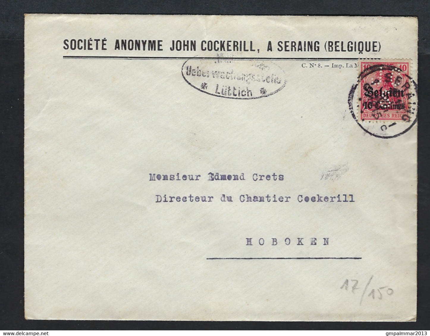 Lettre Avec PERFIN / PERFO JCS Sur Timbre Occupation John Cockerill Seraing ; état Voir Scan ! LOT 260 - 1909-34