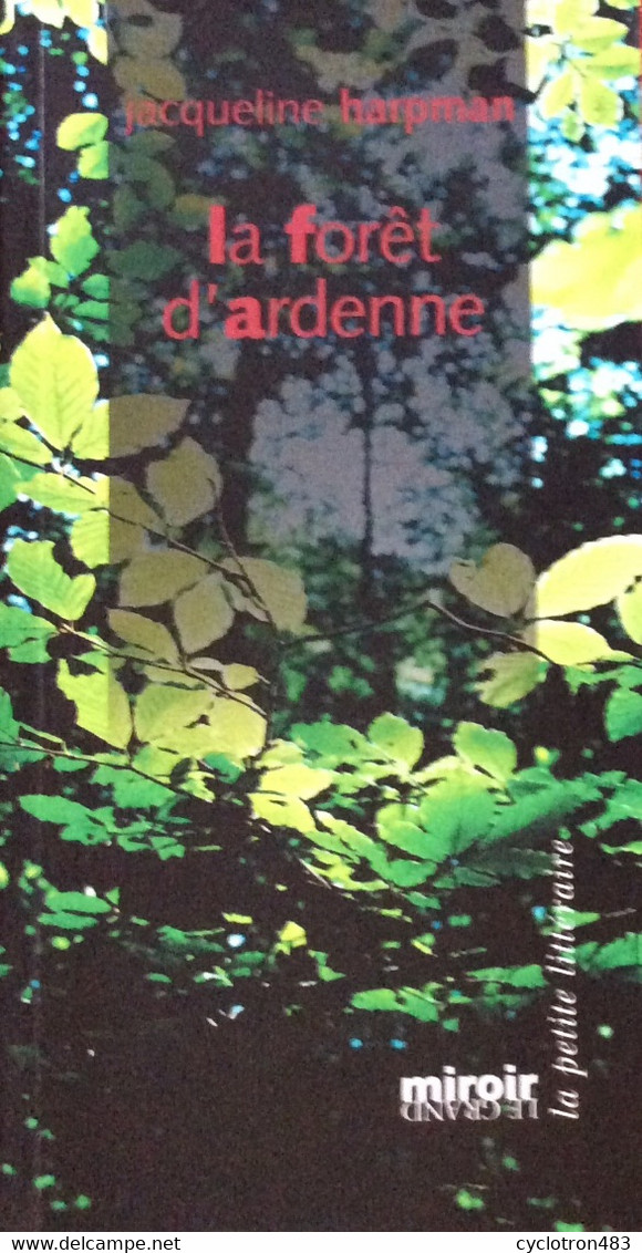 La Forêt D’Ardenne De Jacqueline Harpman EO - Belgische Schrijvers