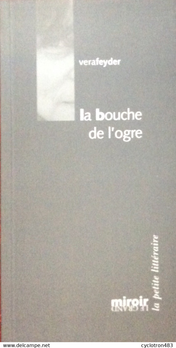 La Bouche De L’ogre De Véra Feyder EO - Belgian Authors