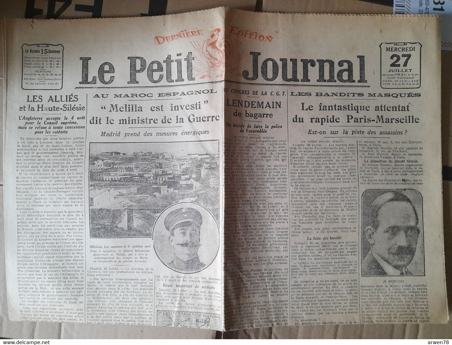 Quotidien Le Petit Journal 27 Juillet 1921 Maroc Espagnol Melilla Investi Attentat Du Rapide Paris Marseille Des Bandits - Le Petit Parisien