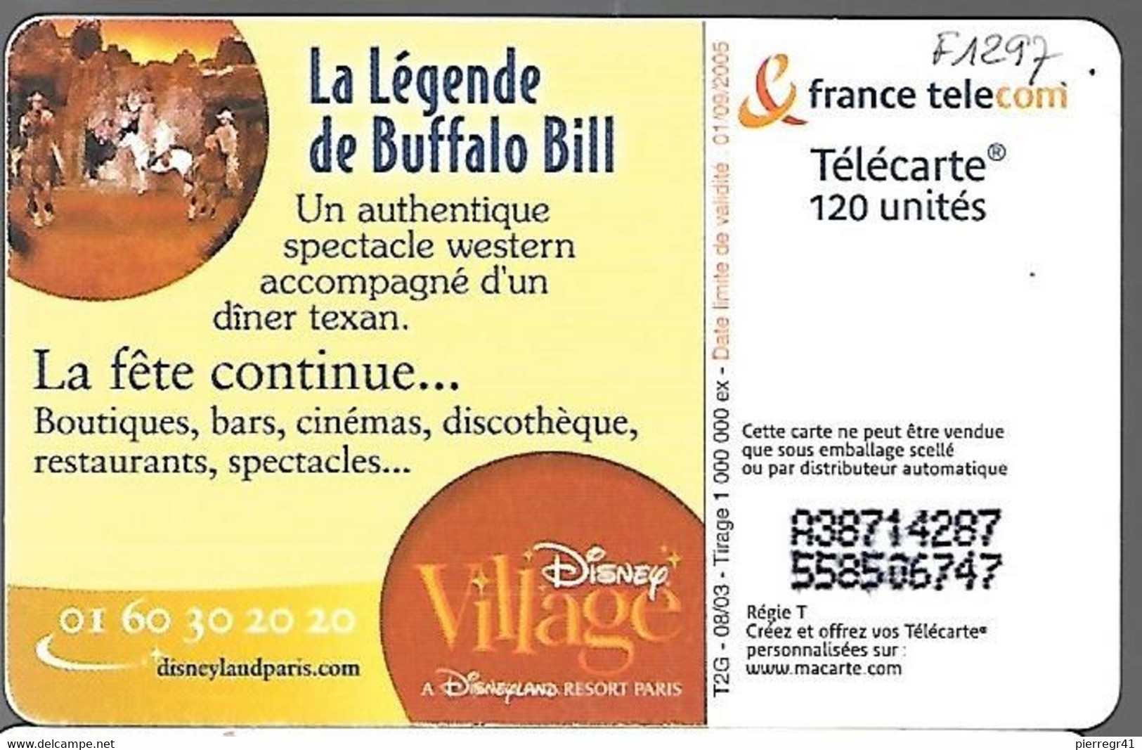 TC-PUBLIC-120U-F1297-SO3-08/03-LA LEGENDE De BUFFALO BILL-UTILISE-TBE - 2003