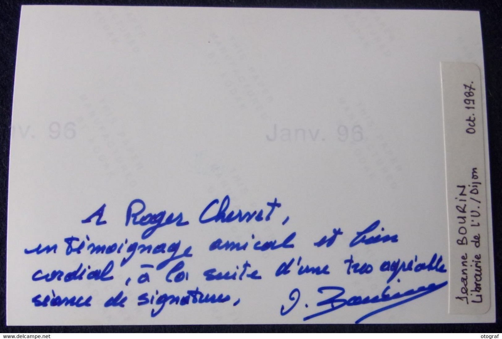 Jeanne BOURIN - Dédicace - Hand Signed - Autographe Authentique - Ecrivains