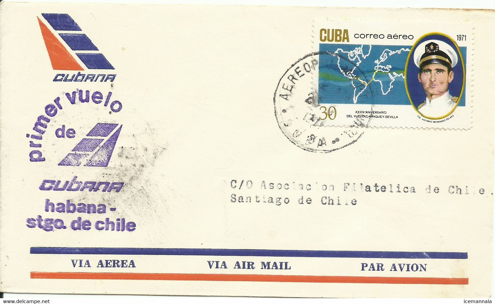 CUBA, CARTA CIRCULADA  PRIMER VUELO DE LA HABANA  A CHILE EL 26/6/1971 - Lettres & Documents