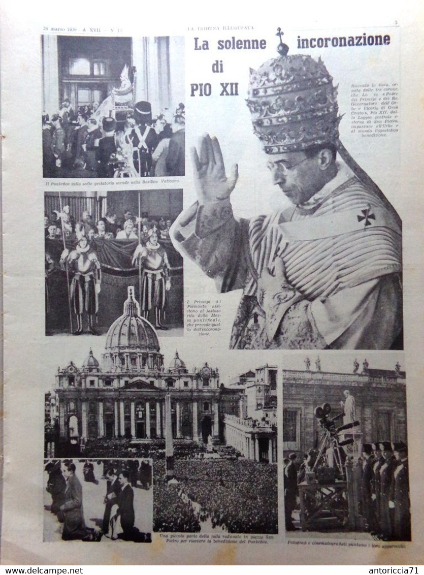 La Tribuna Illustrata 26 Marzo 1939 Incoronazione Di Pio XII Bombardamenti Aerei - Weltkrieg 1939-45