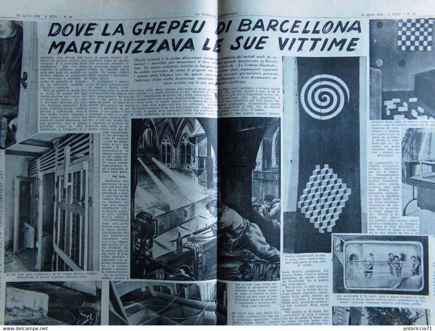 La Tribuna Illustrata 16 Aprile 1939 Vittime Di Barcellona Duce Favola Ciclisti - Guerre 1939-45