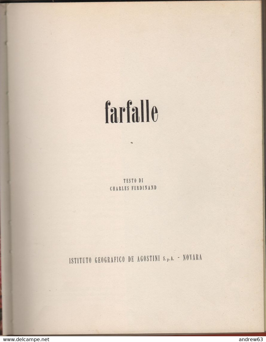 Enciclopedia Sulle Farfalle - Istituto Geografico De Agostini SpA-Novara - Charles Ferdinand - 1967 -Condizioni Perfette - Encyclopedieën