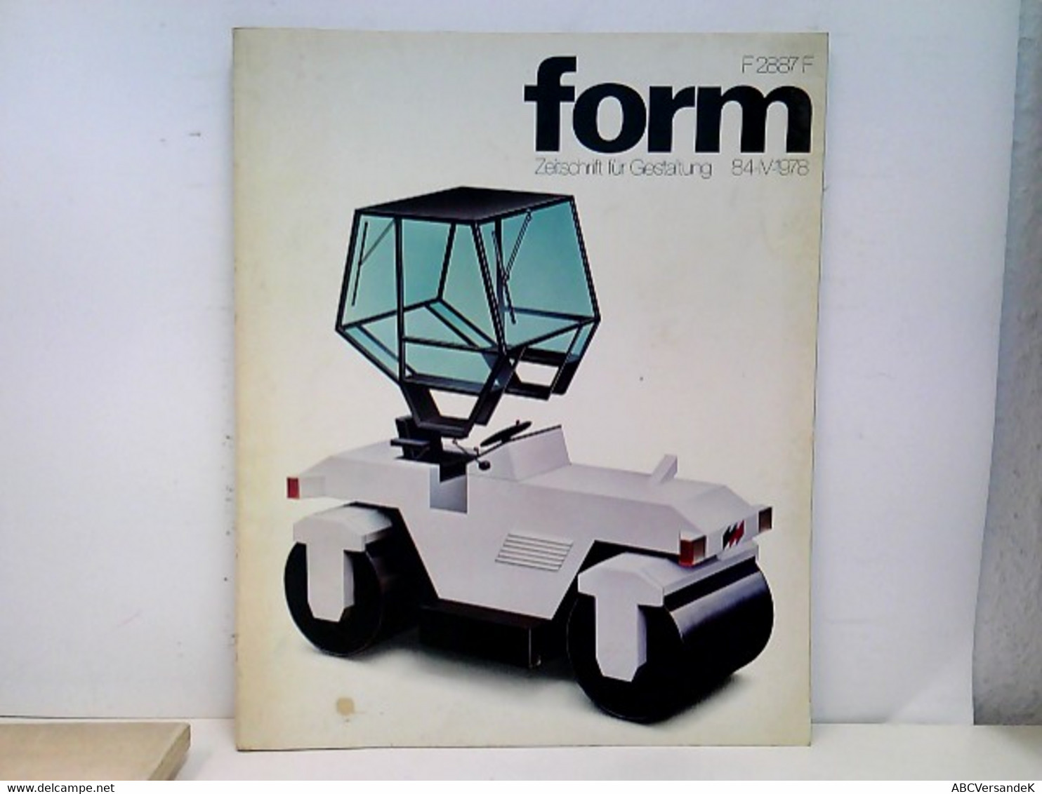 Form - Zeitschrift Für Gestaltung. 84-IV-1978 - Grafik & Design