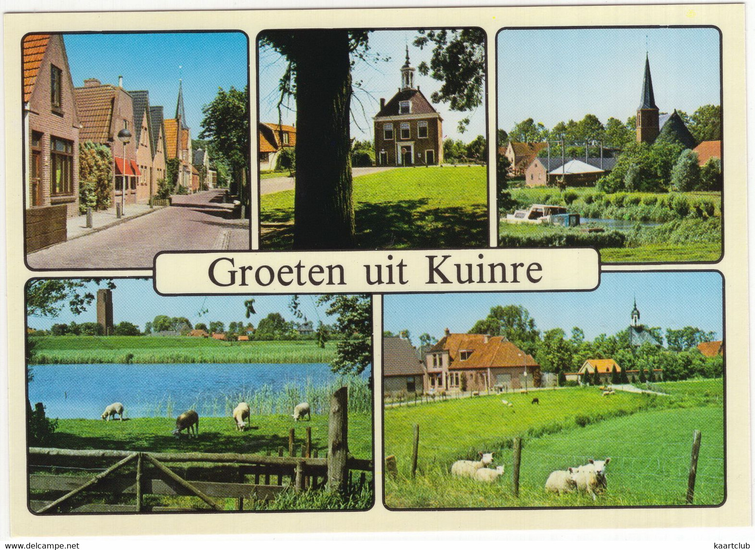 Groeten Uit Kuinre - (Overijssel, Nederland/Holland) - Steenwijk