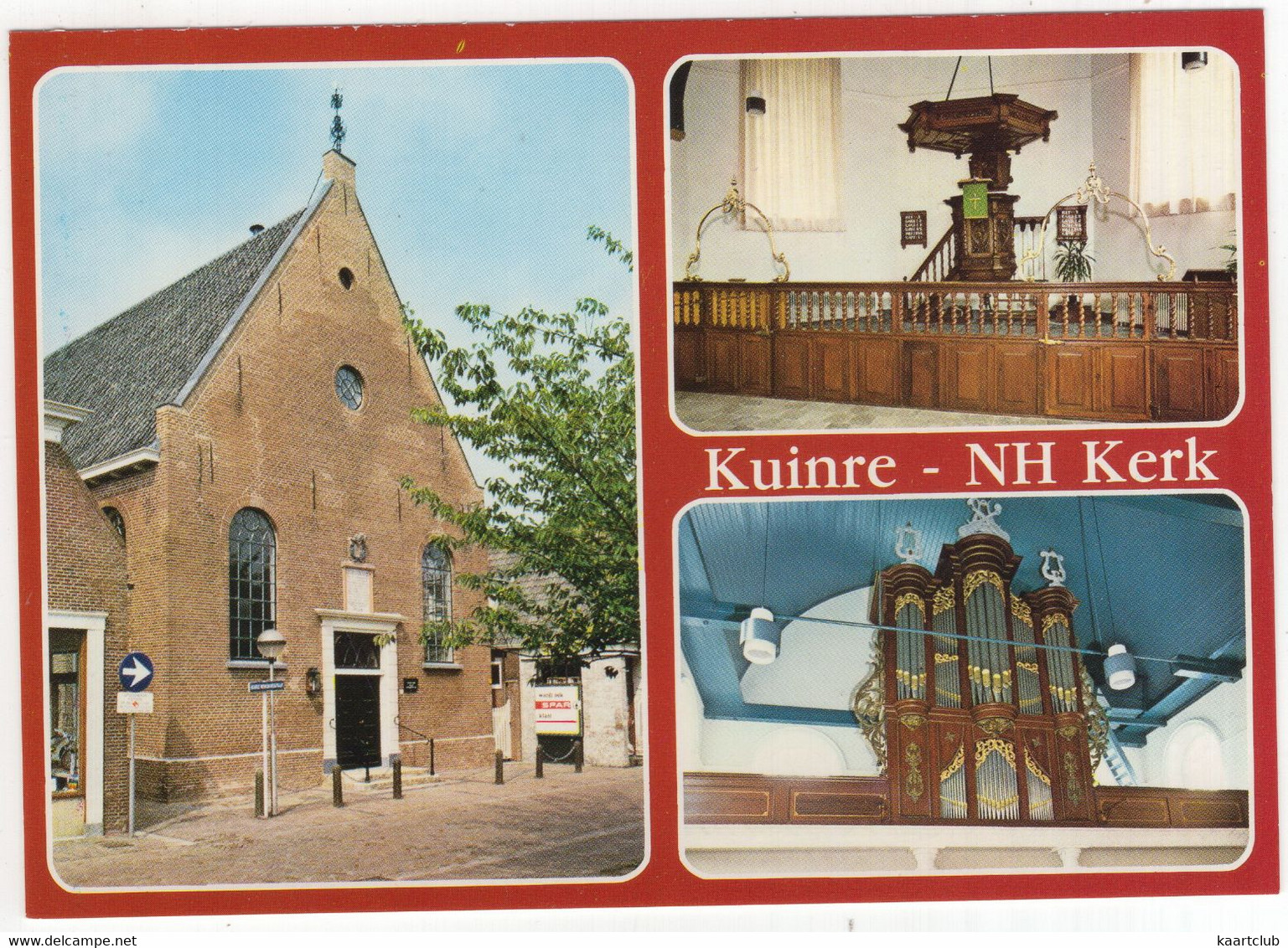 Groeten Uit Kuinre - NH Kerk - (Overijssel, Nederland/Holland) - ORGEL / ORGUE / ORGAN - Steenwijk