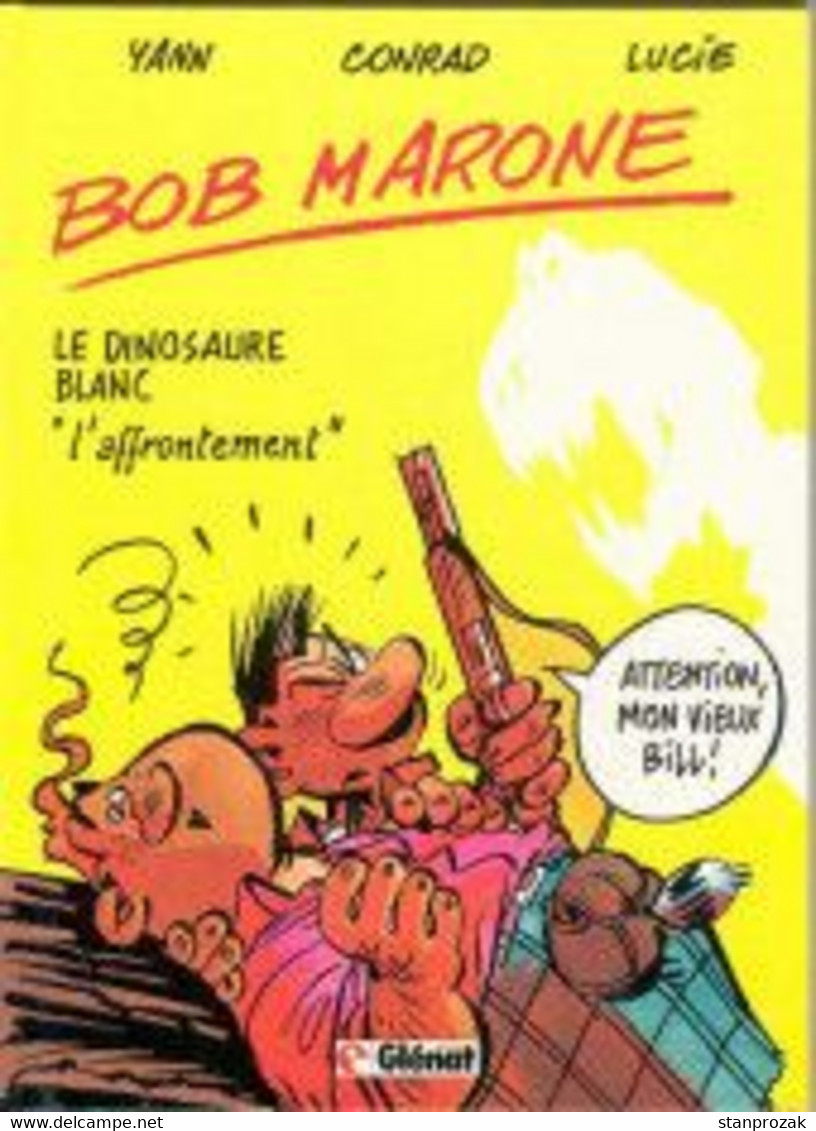 Bob Marone L'affrontement - Bob Morane