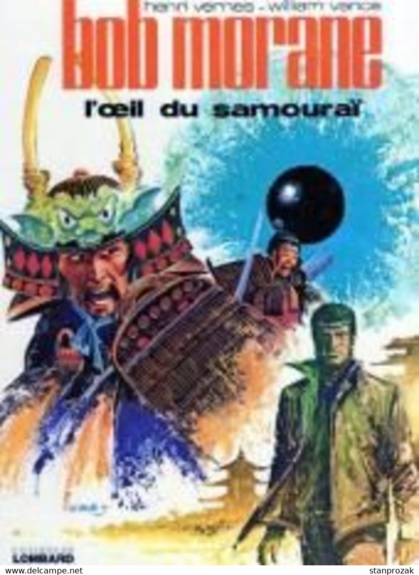 Bob  Morane L'oeil Du Samouraï - Bob Morane