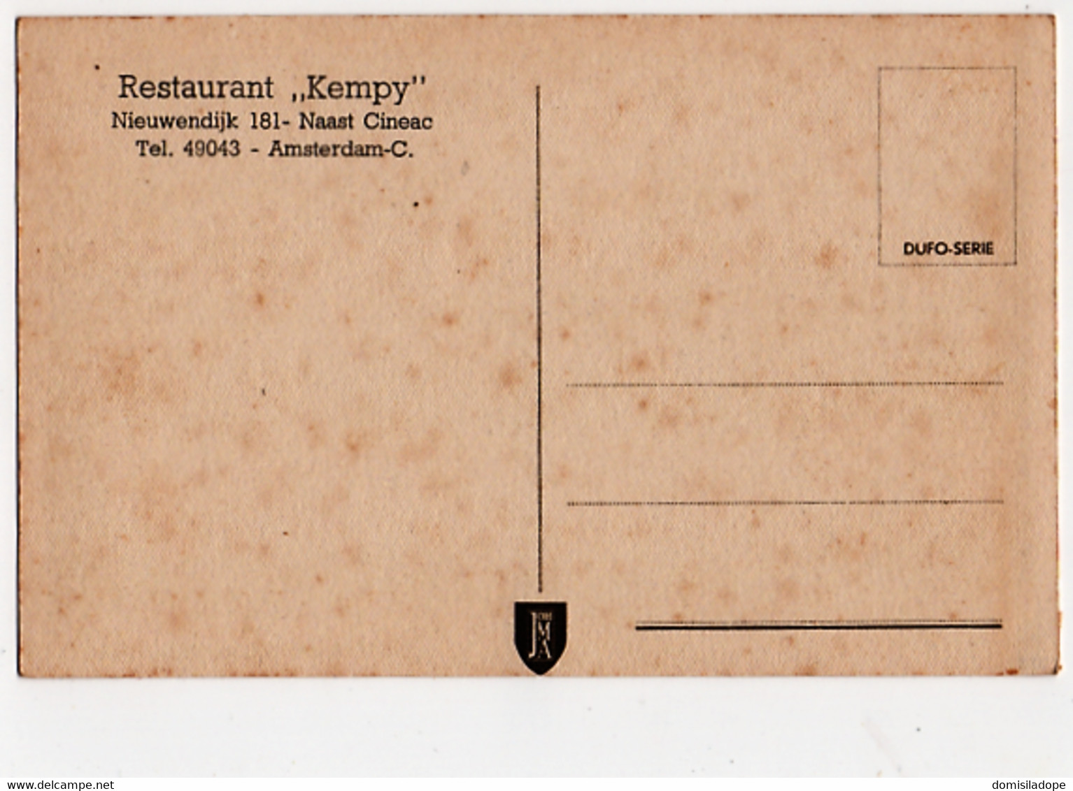 Amsterdam - Publiciteit Rest. " KEMPY " Nieuwendijk 181 Naast Cineac . Voorkant Koninklijk Paleis . - Amsterdam