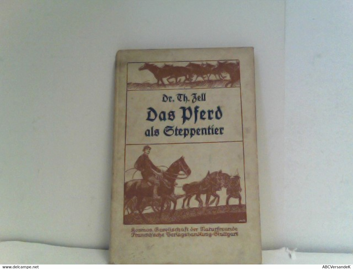 Das Pferd Als Steppentier. Neue Erklärungen Mancher Eigentümlichkeiten Des Pferdes. - Animales