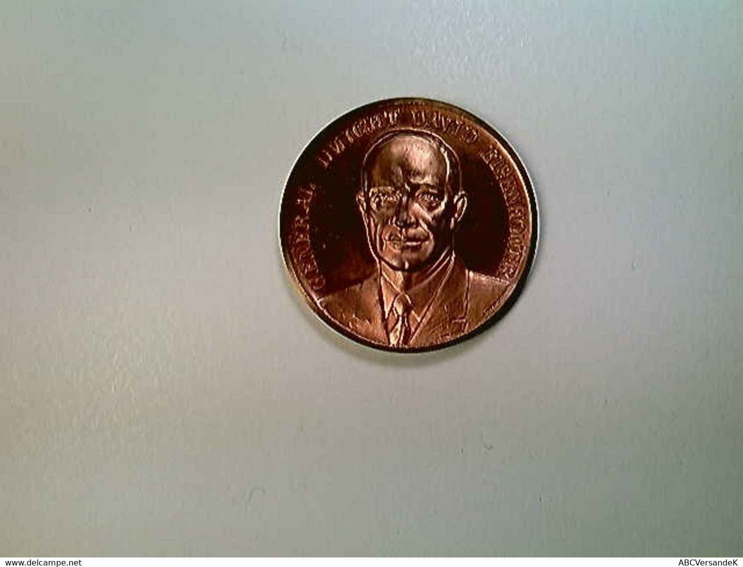 Medaille General Eisenhower, 1890-1969, Prägerelief, Kupfer - Numismatik