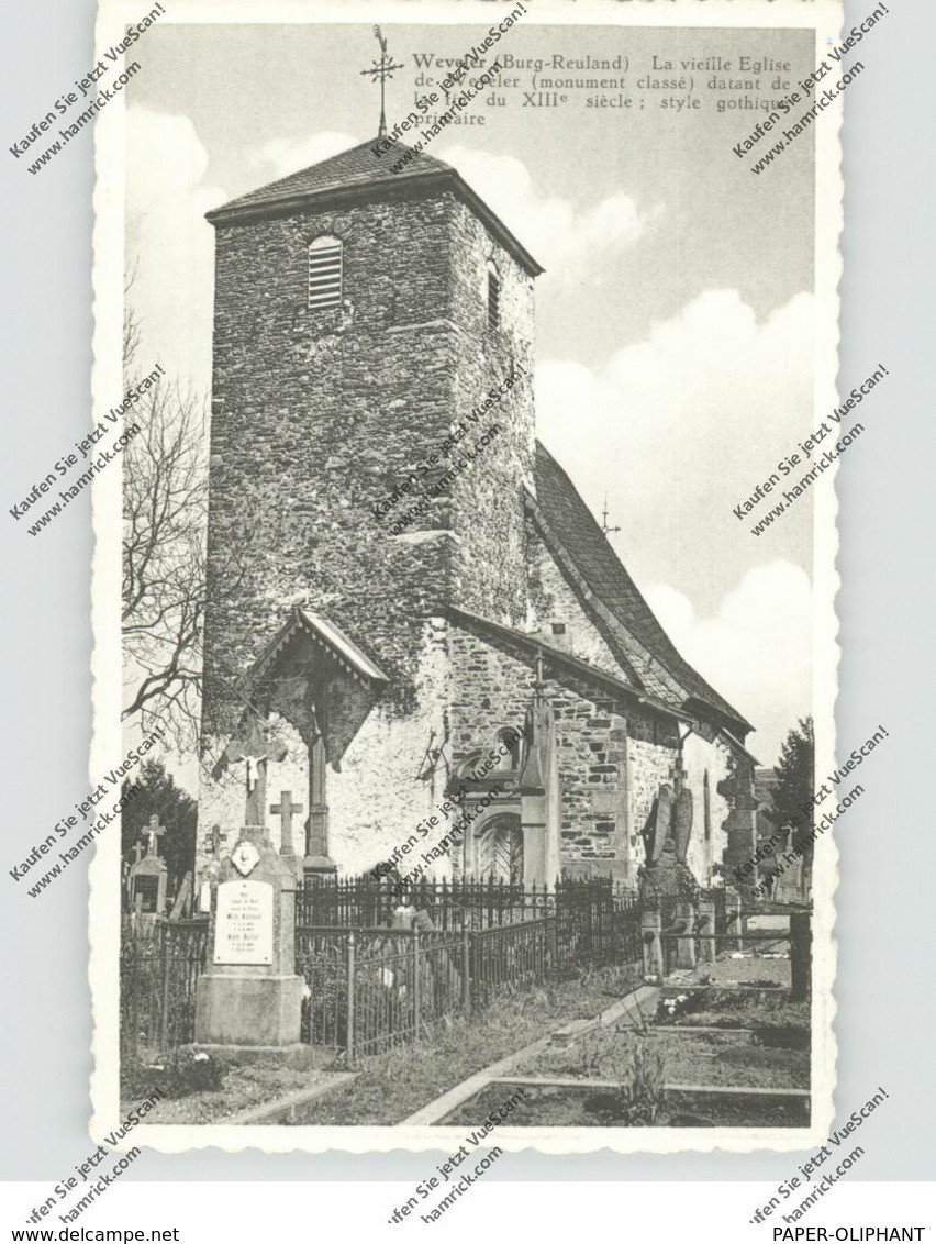 B 4790 BURG REULAND - WEVELER, Kirche - Burg-Reuland