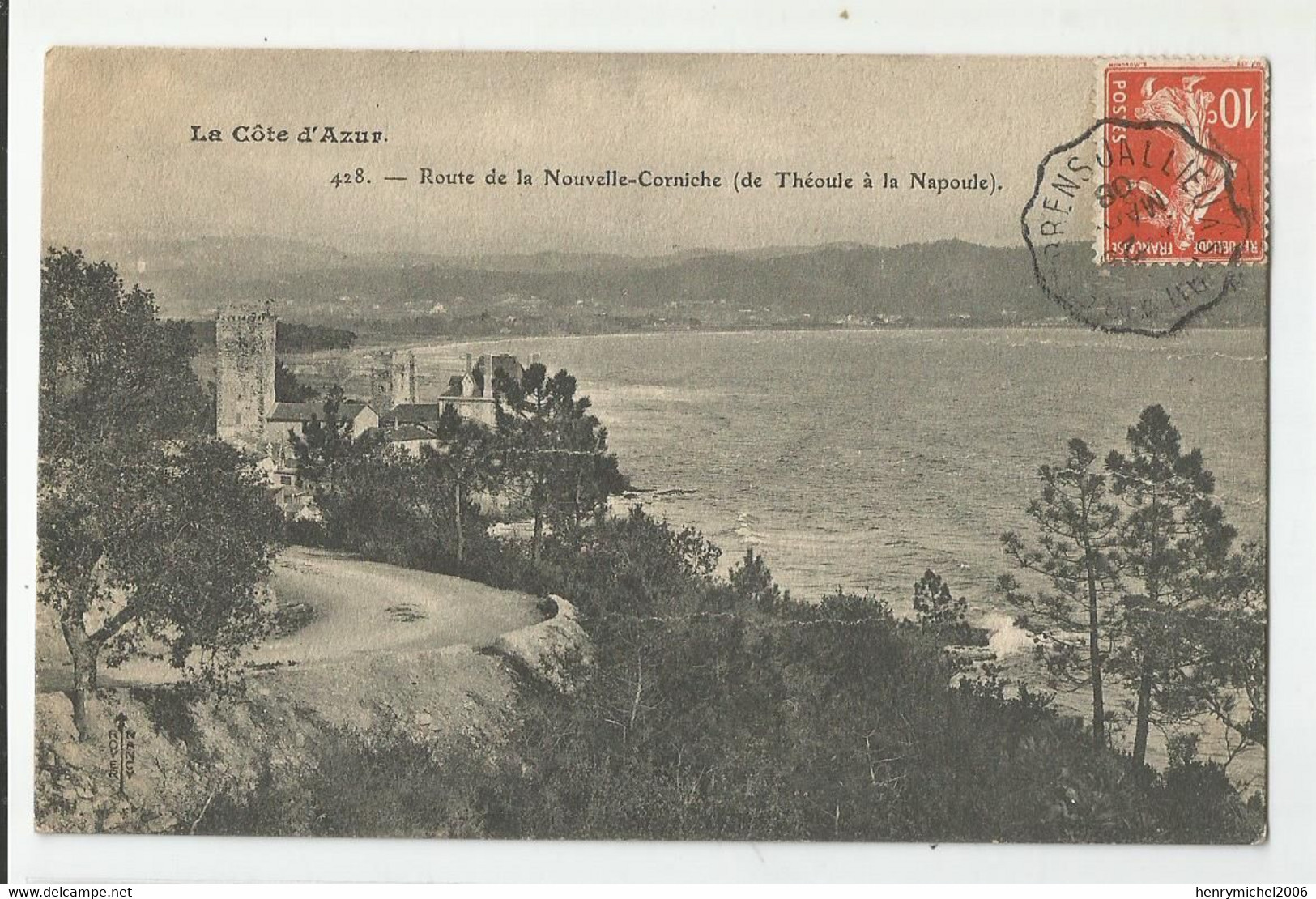 06 Nice  De Théoule A La Napoule Route De La Nouvelle Corniche 1908 - Autres & Non Classés