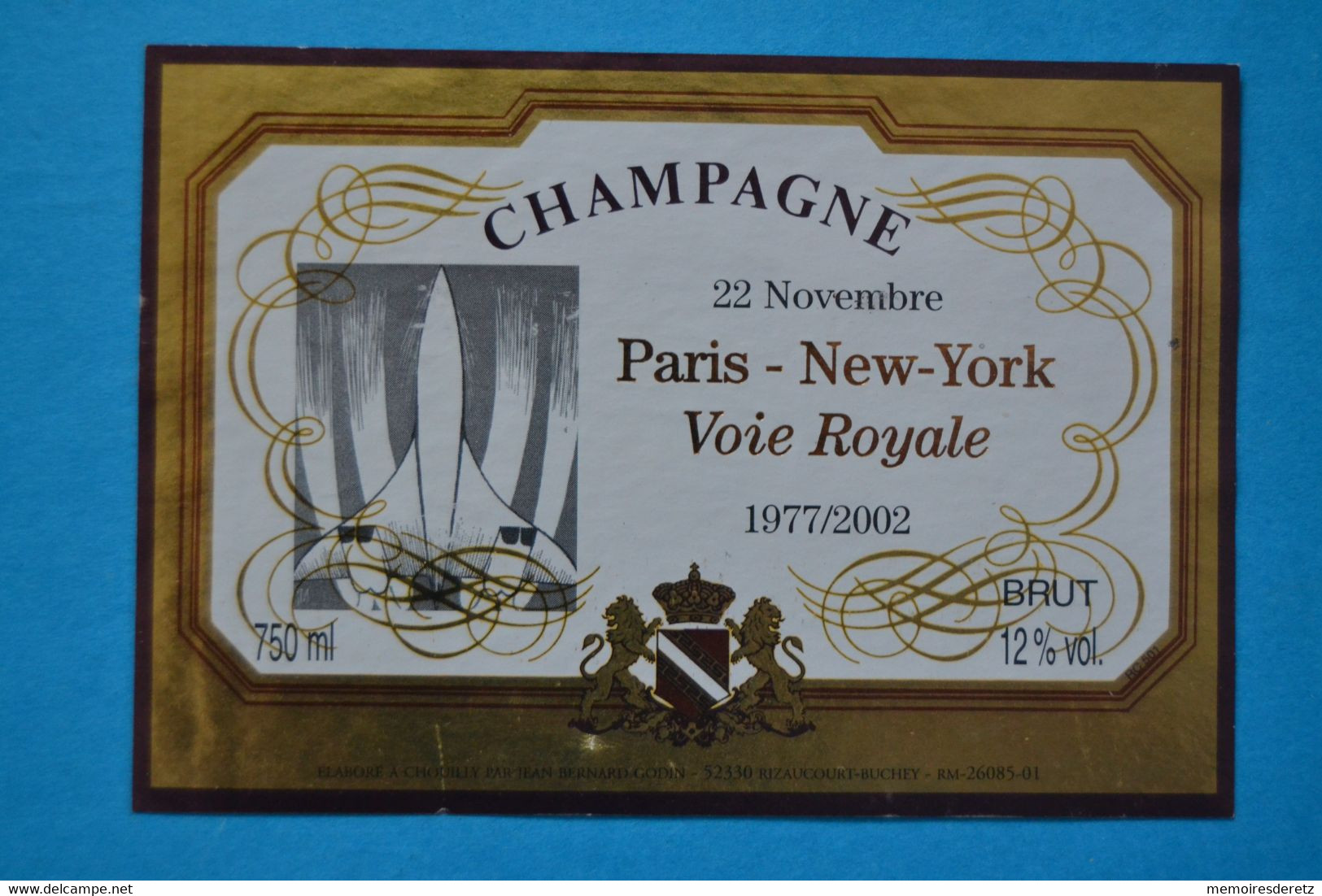 étiquette Champagne Jean Bernard GODIN à Rizaucourt Buchey Avion CONCORDE 2002 Paris New-York Voie Royale - Other & Unclassified