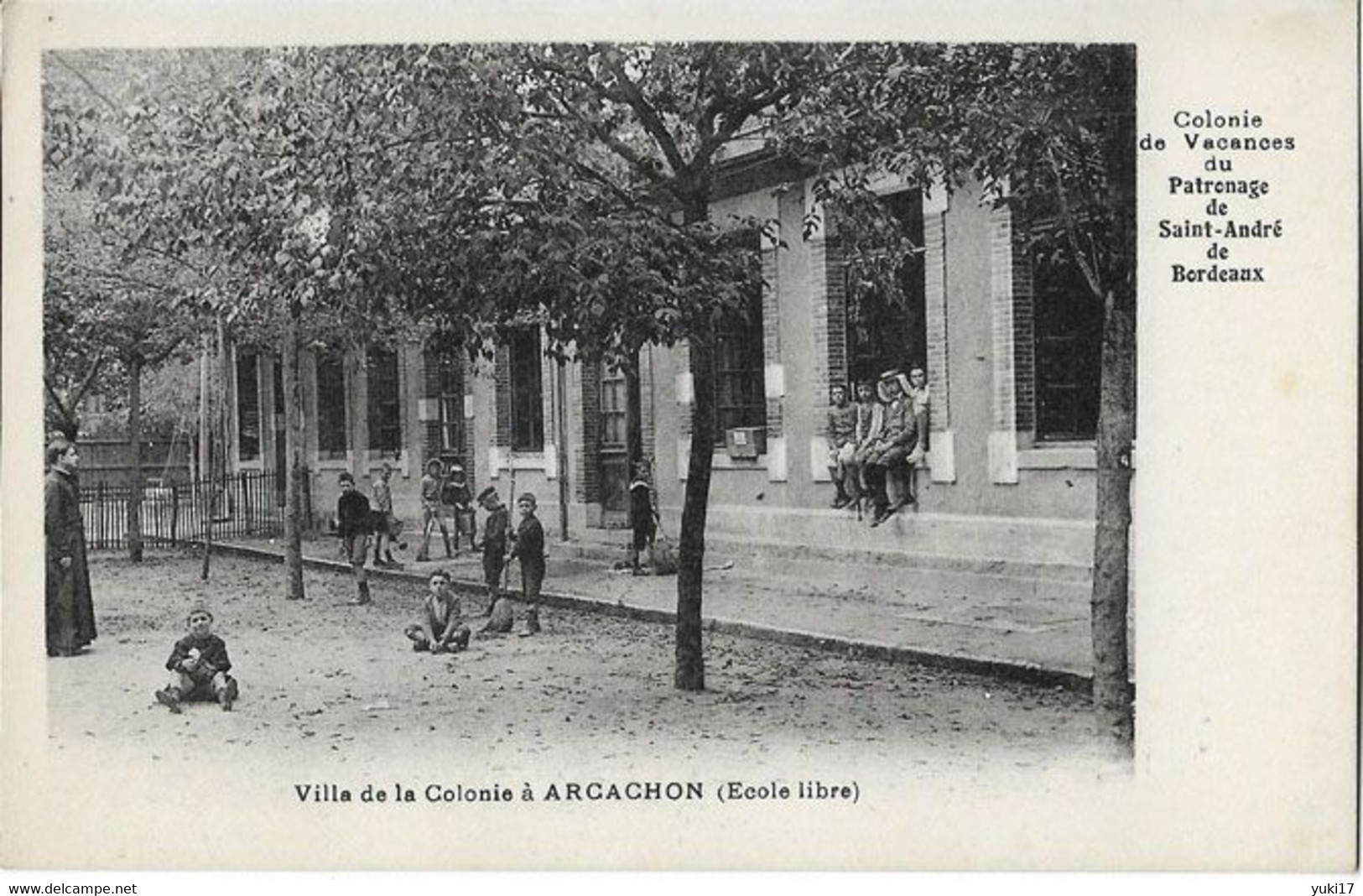 33 ARCACHON VILLA COLONIE DE VACANCES PATRONAGE ST ANDRE BORDEAUX ECOLE LIBRE - Arcachon