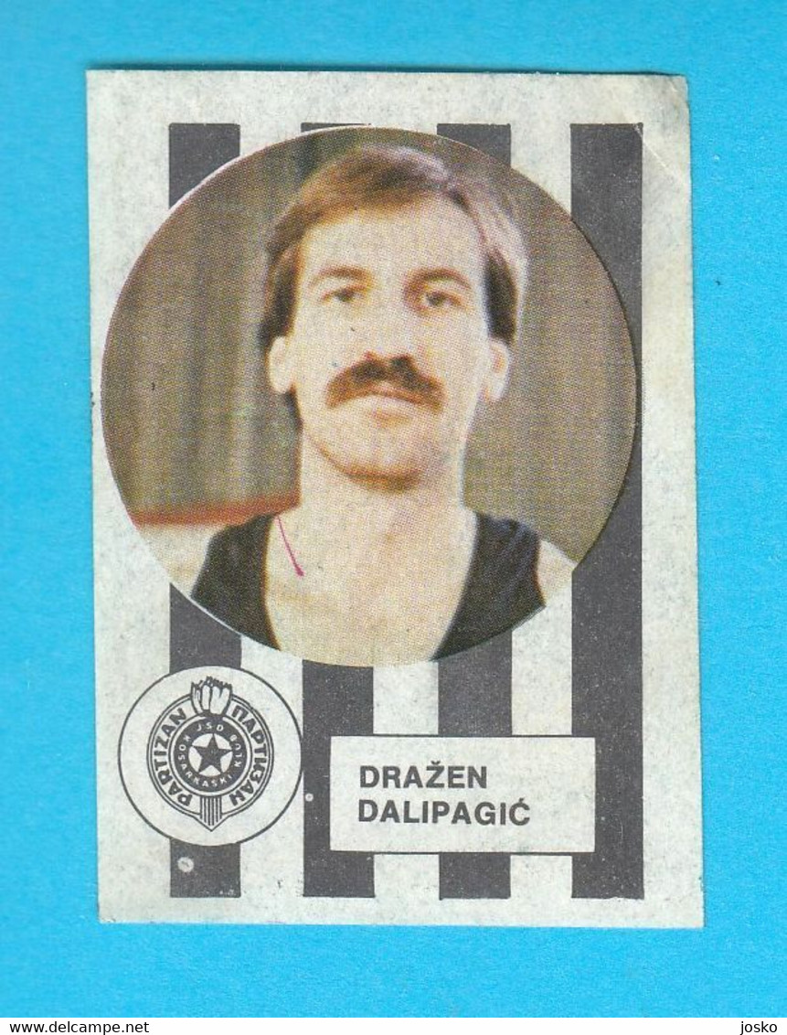 DRAZEN DALIPAGIC #2 - Yugoslav Old Basketball Card * MISSING BACK * Basketball Basket-ball Pallacanestro Baloncesto - Sonstige & Ohne Zuordnung