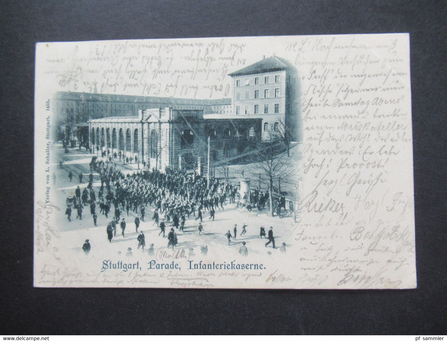 AD Württemberg 1899 AK Stuttgart Parade Infanteriekaserne Verlag Von L. Schaller Nach Rüttenscheid Mit Ank. Stempel - Briefe U. Dokumente