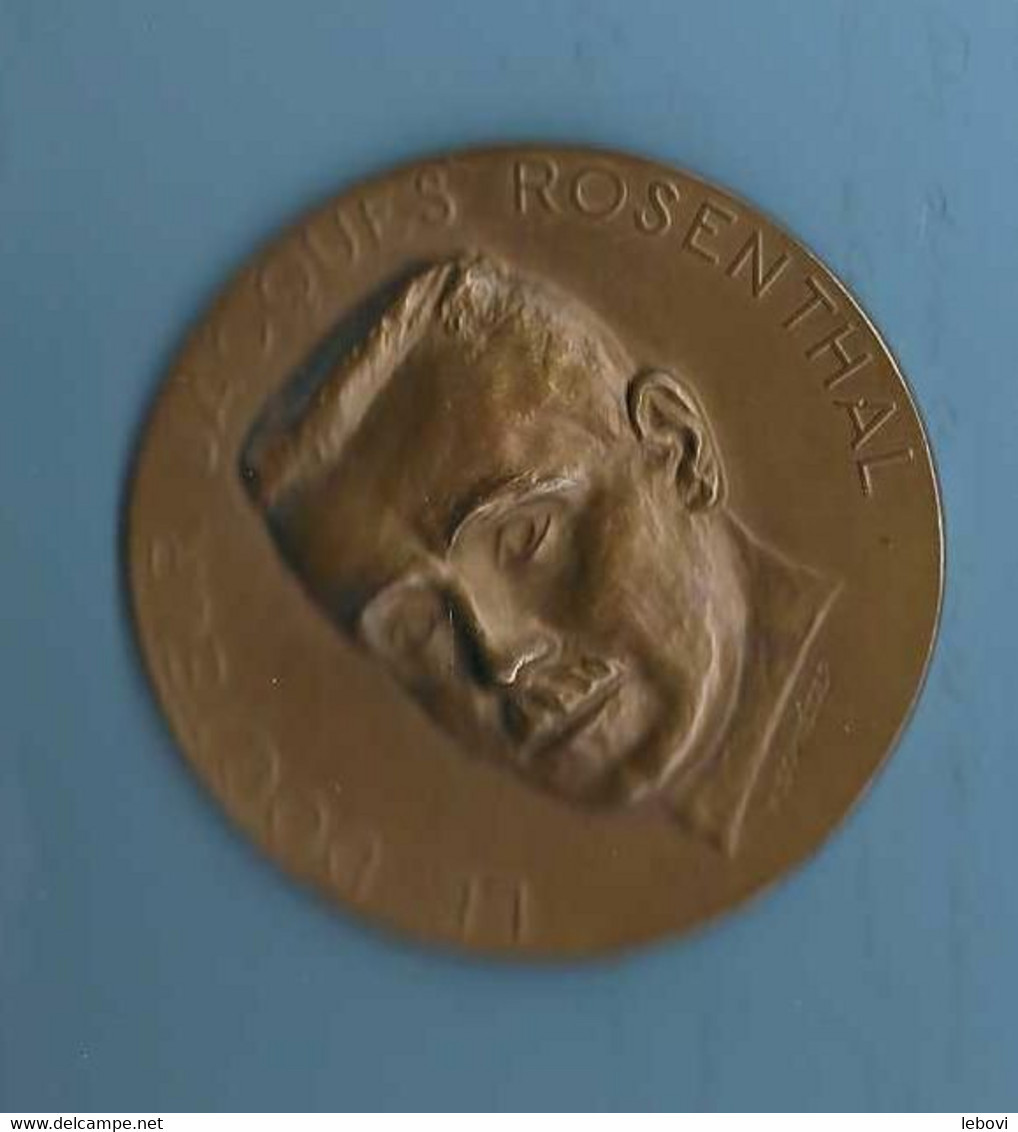 Médaille : Diamètre : +/- 60 Mm - Avers « Le Docteur Jacques ROSENTHAL » - Revers Lisse - Autres & Non Classés