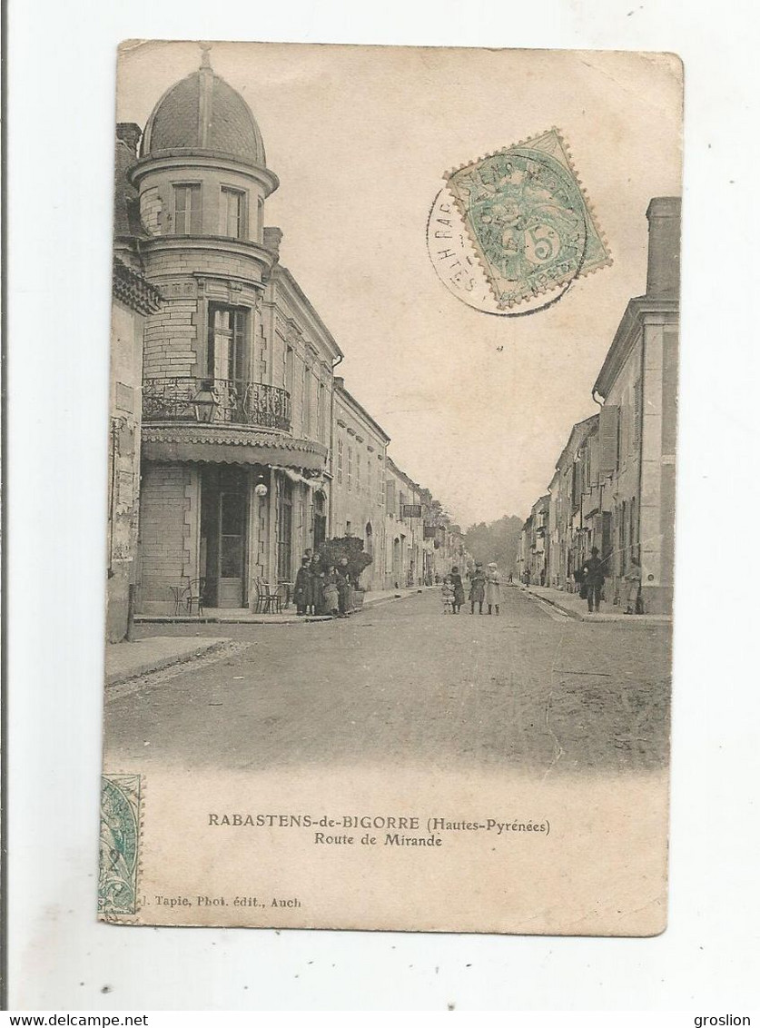 RABASTENS DE BIGORRE (HAUTES PYRENEES) ROUTE DE MIRANDE 1906 - Rabastens De Bigorre