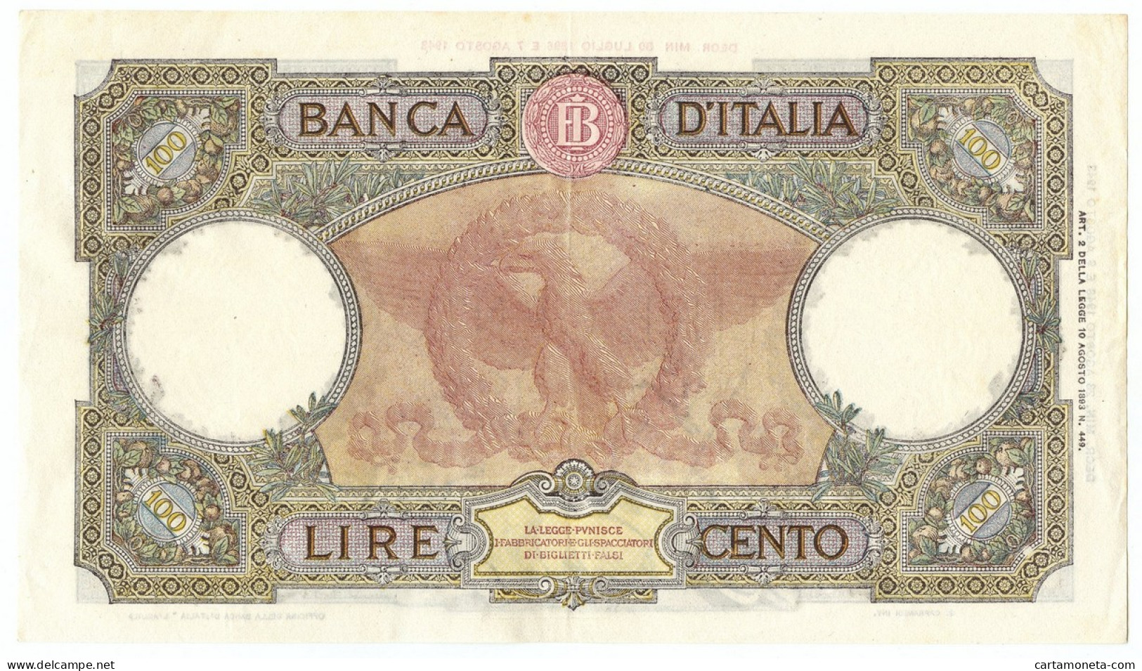 100 LIRE CAPRANESI AQUILA ROMANA TESTINA RETRO BI 23/08/1943 SPL/SPL+ - Regno D'Italia – Other