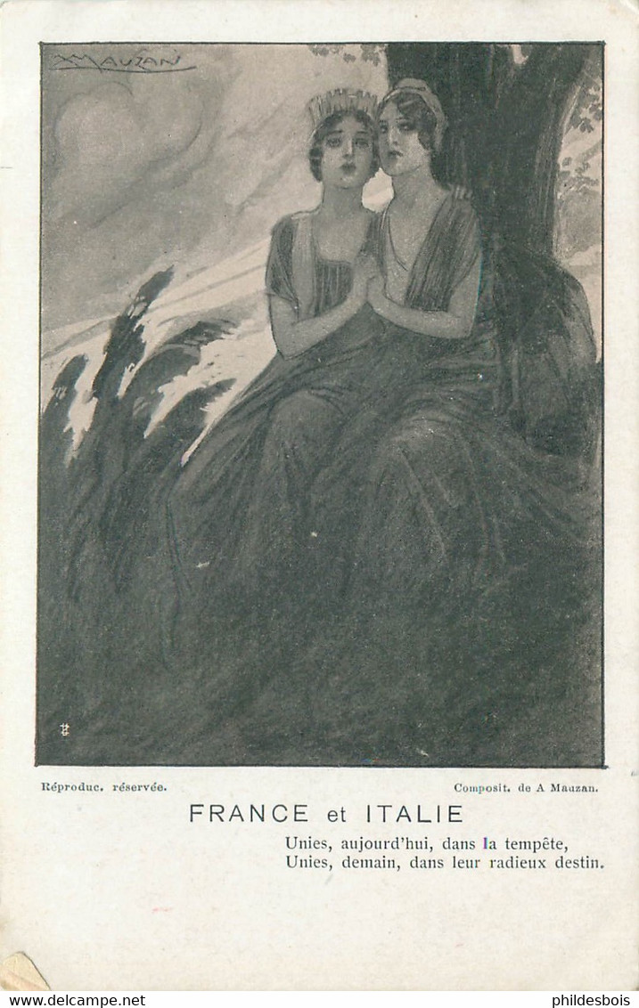 MAUZAN Illustrateur  FRANCE Et ITALIE Comité De Propagande Patriotique - Mauzan, L.A.