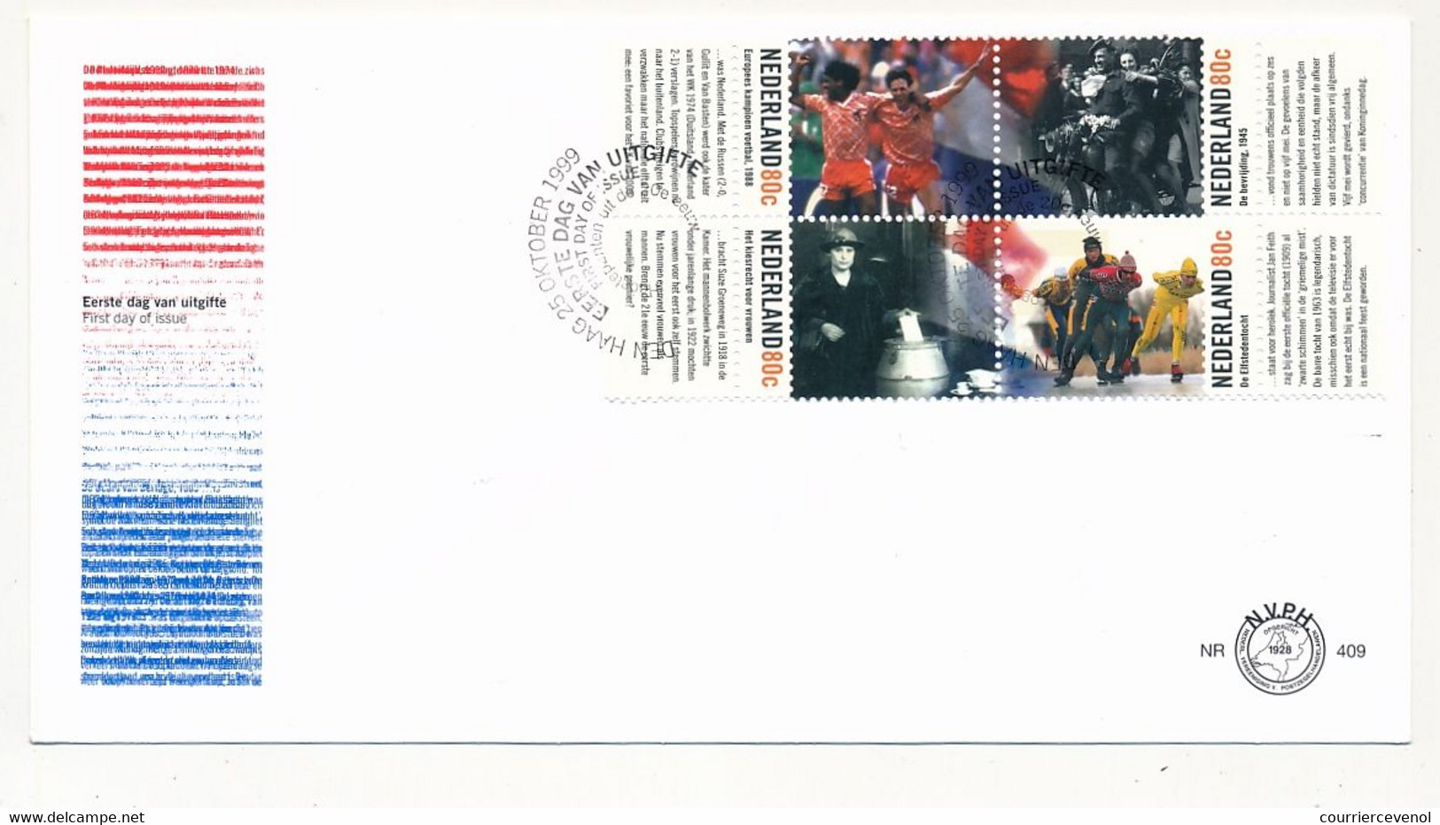 PAYS BAS - 2 Enveloppes FDC - "Highlights Of The 20th Century" - Evèvements Du 20eme Siècle - 25 Octobre 1999 - FDC