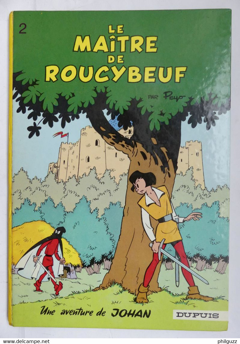 ALBUM BD DUPUIS JOHAN ET PIRLOUIT PEYO N° 2 LE MAITRE DE ROUCYBOEUF 2a 1968 - Boule Et Bill