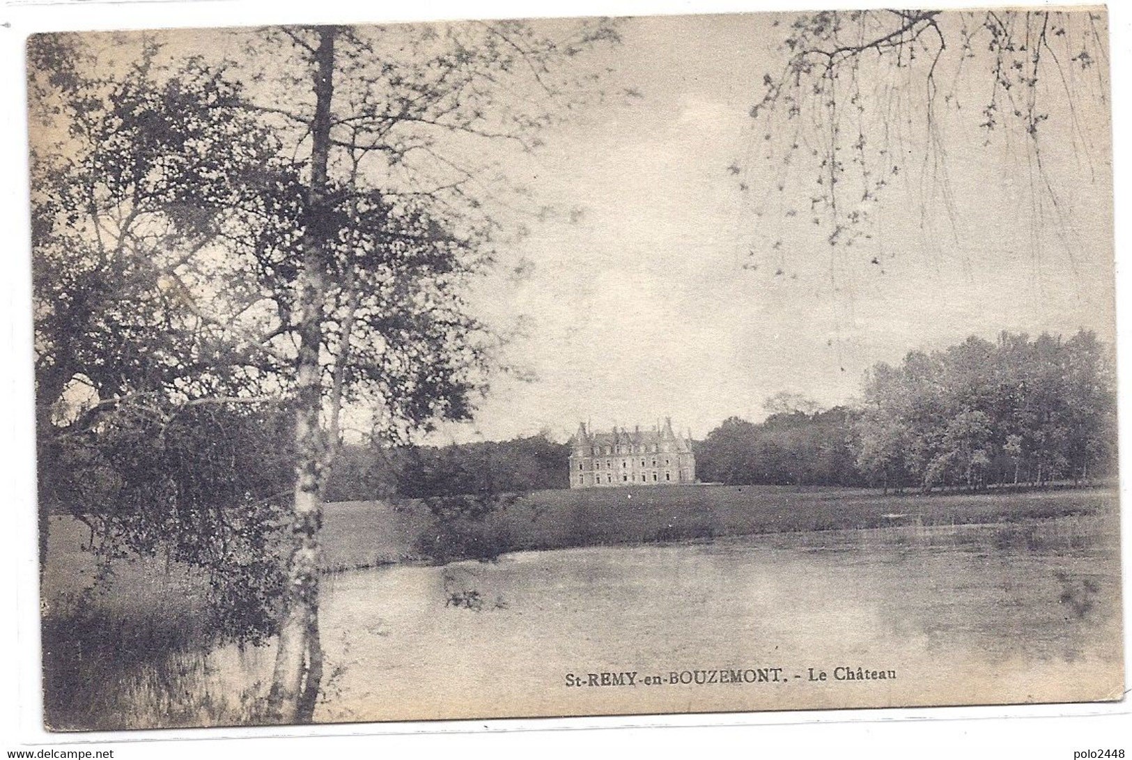 CPA - Saint Remy En Bouzemont - Le Château - Saint Remy En Bouzemont