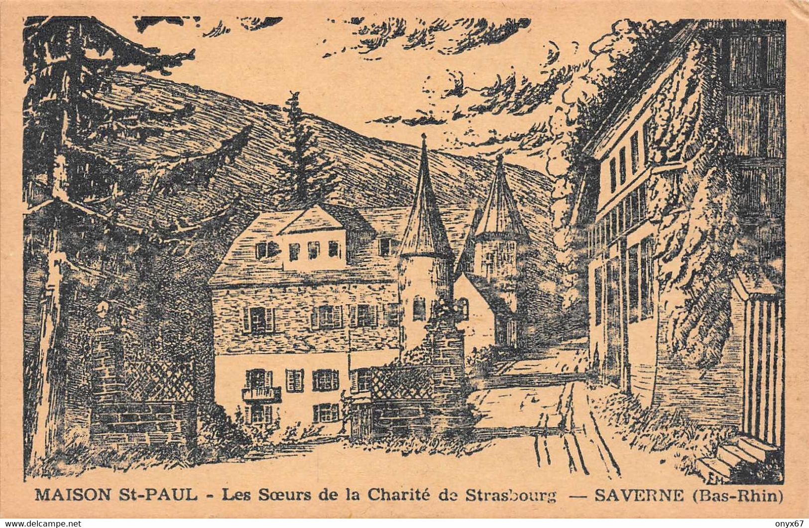 SAVERNE-Zabern-67-Bas-Rhin-Maison Saint-Paul-Soeurs De La Charité De Strasbourg-Dessin-Illustrateur P.E Meyer - Saverne