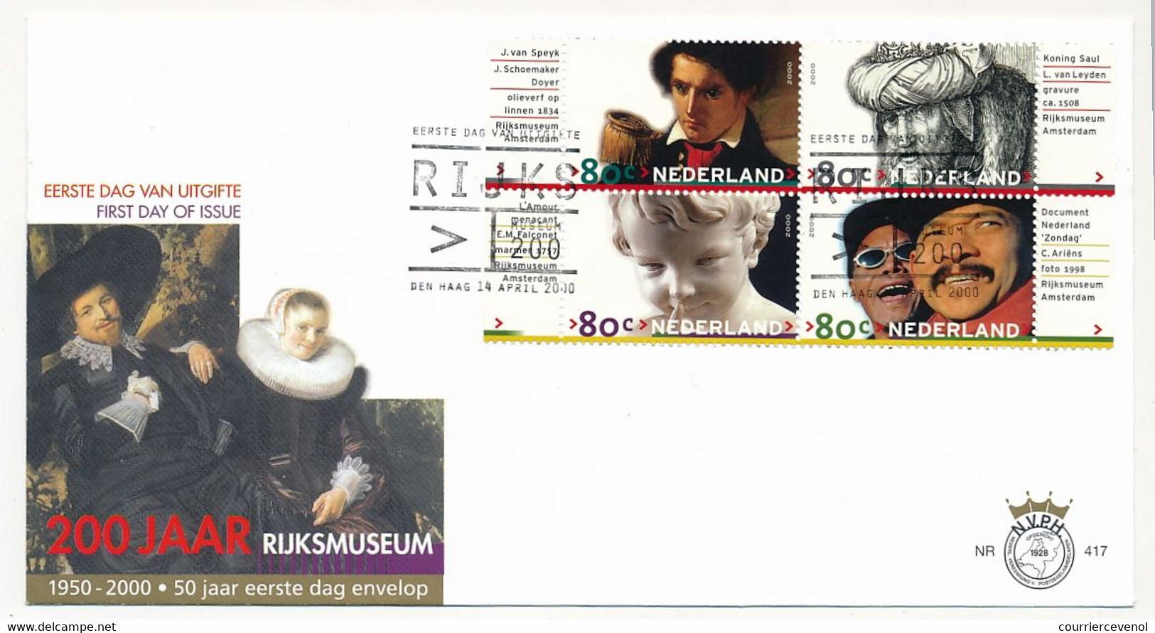 PAYS BAS - 2 Env. FDC - "200 Years National Museum - Rembrandt's" - 14 Avril 2000 - FDC