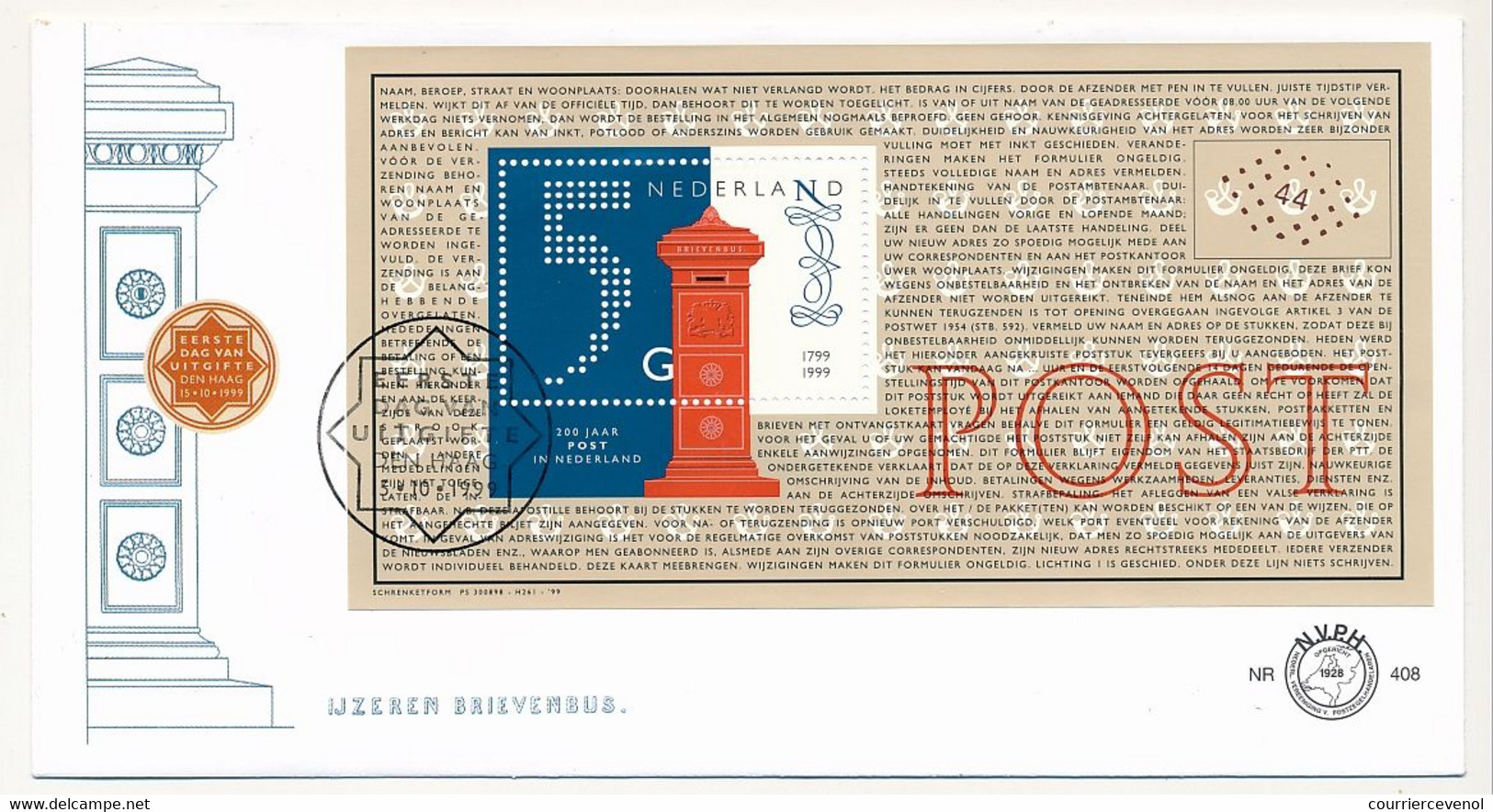 PAYS BAS - 2 Env. FDC - "200 Years National Postal Service" - 200 Ans Du Service Postal -1999 - FDC