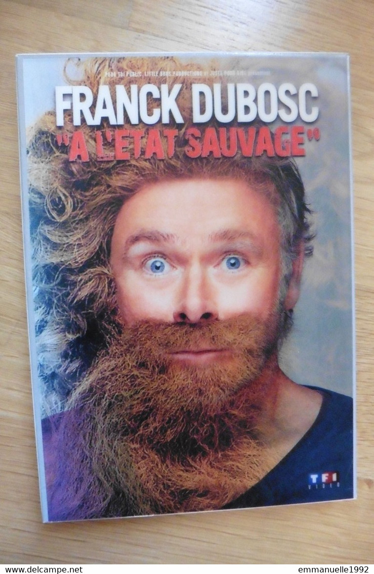 DVD Humour Franck Dubosc Spectacle One-man Show A L'état Sauvage 2014 TF1 Video - Séries Et Programmes TV