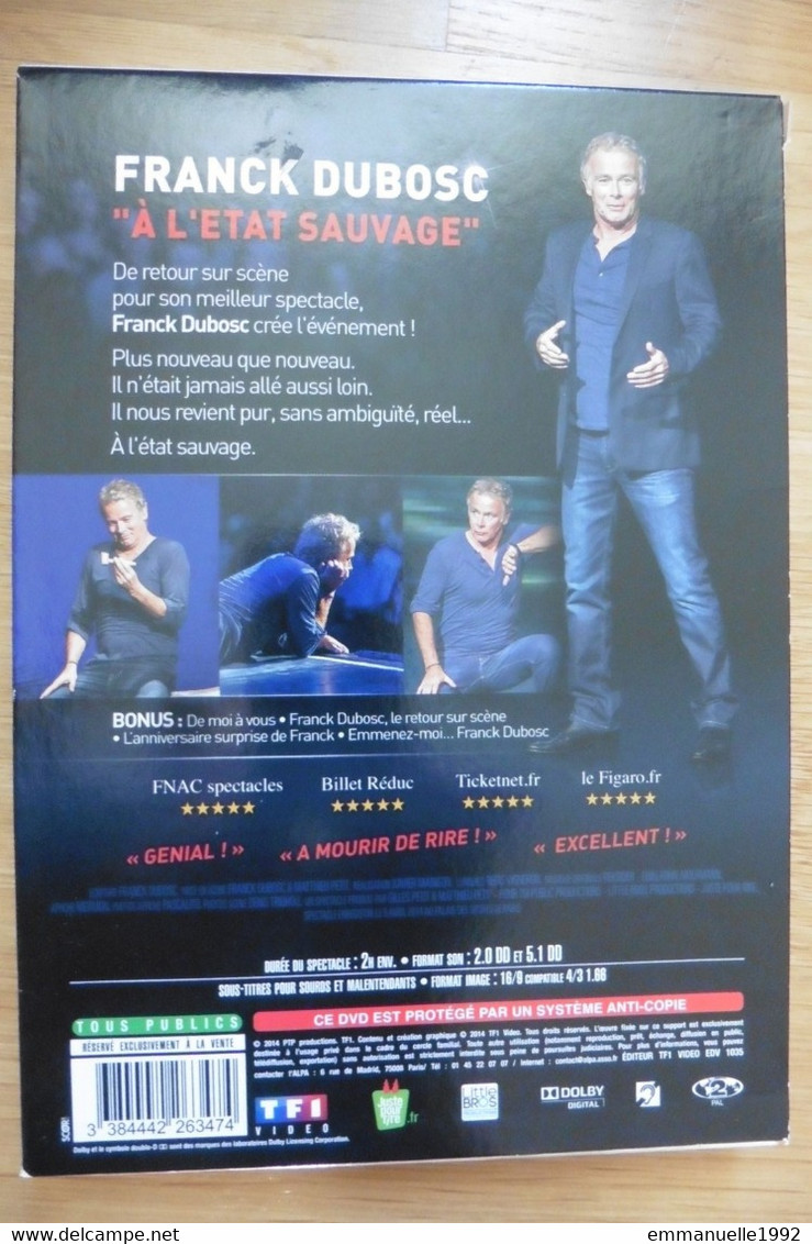 DVD Humour Franck Dubosc Spectacle One-man Show A L'état Sauvage 2014 TF1 Video - Séries Et Programmes TV