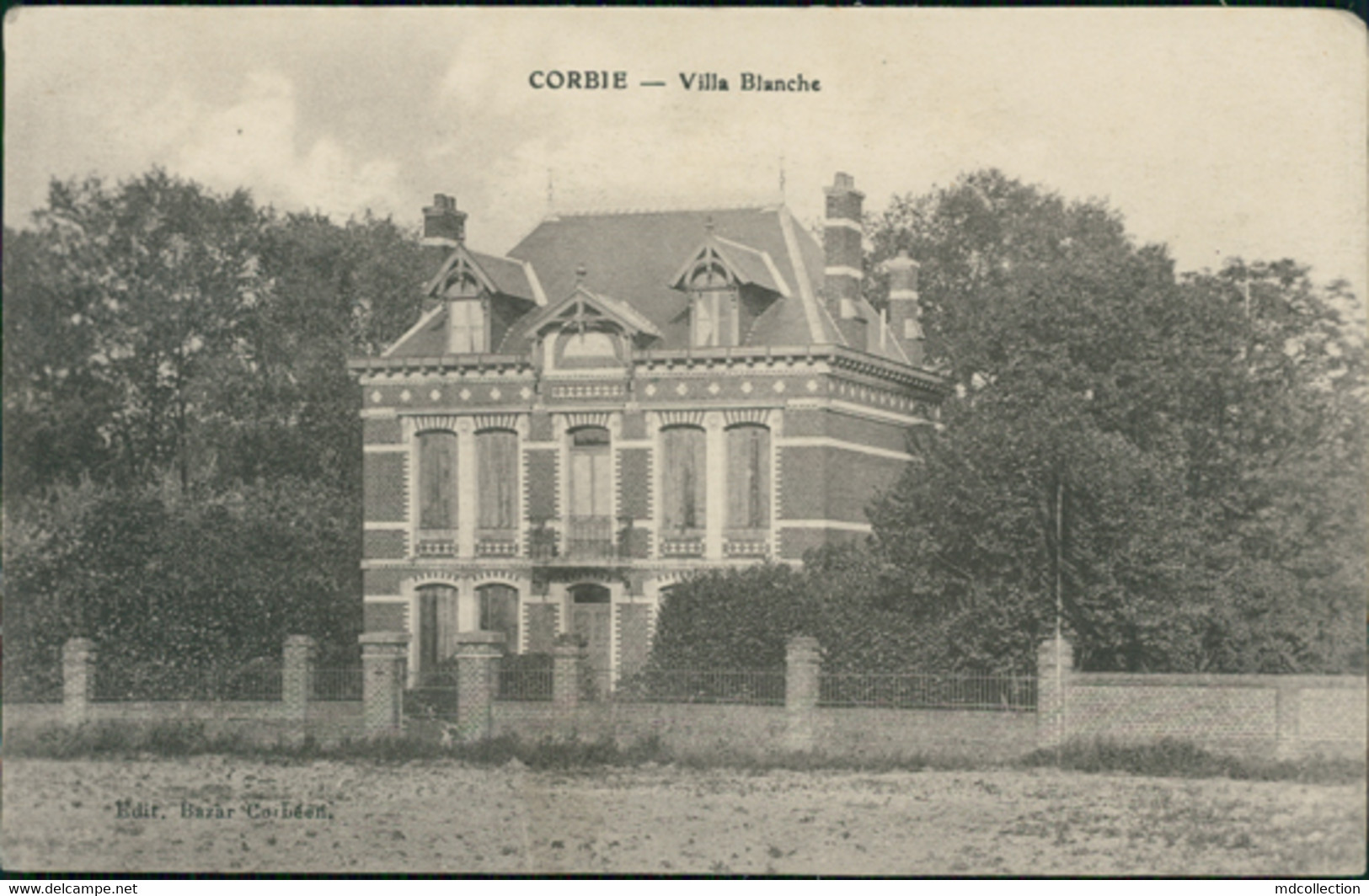 80 CORBIE / Villa Blanche / - Corbie