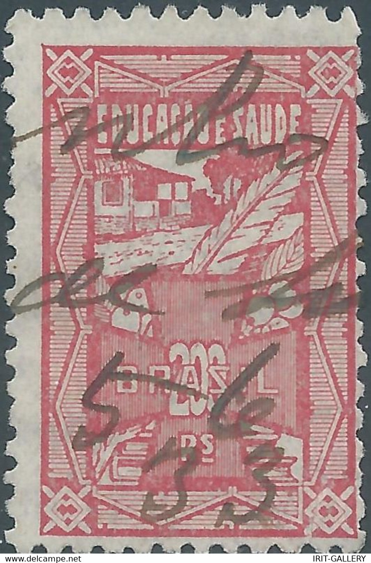 Brasil - Brasile - Brazil,1933 Revenue Stamp Tax Fiscal,EDUCATION AND HEALTH,200ps,Used,Rare - Dienstzegels