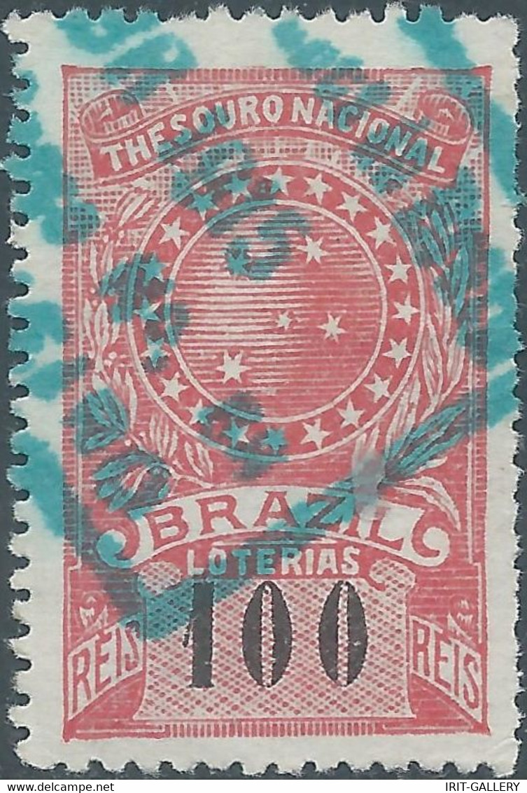 Brasil - Brasile - Brazil,1915 Revenue Stamp Tax Fiscal,National Treasure LOTTERIES,100R,Used - Oficiales