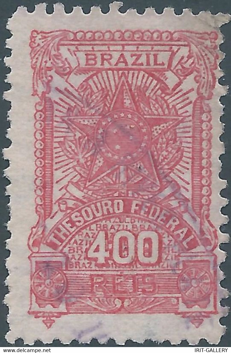 Brasil - Brasile - Brazil,Revenue Stamp Tax Fiscal,FEDERAL TREASURY,400R, Used - Service